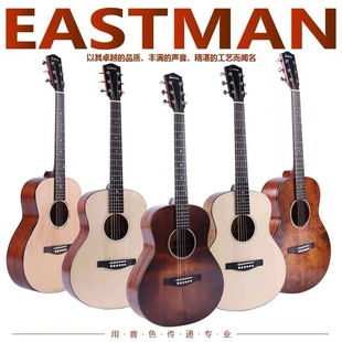 Eastman伊斯特曼PCH1/E1D/E3OOSS/PCH2-GAC-CLA全/面单民谣木吉他