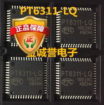 PT6311-LQ VFD驱动器/控制器IC 原装现货