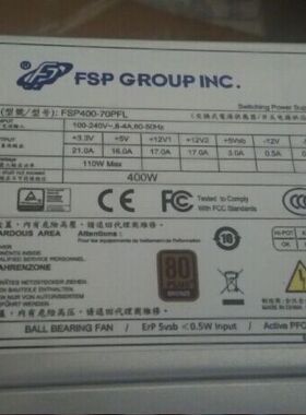 全汉电源 FSP400-70PFL  FSP400-60THA-P FSP460-60GLN