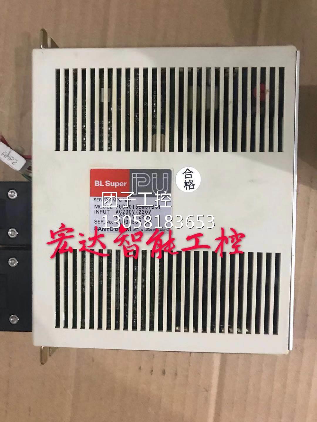 ￥PU0A015EM31S01三洋伺服驱动器 拆机 测试 询价