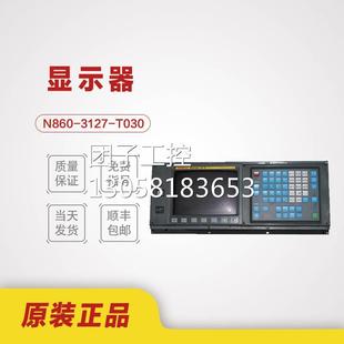 N860 正品 3127 FANUC发那科按键板原装 拆机件测试OK询价 T030