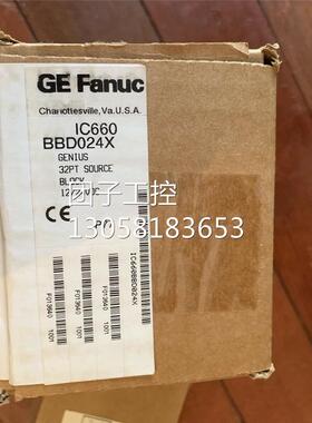 ！IC660BBD024 GE IC660BBD024 IC660BBD024 全新原装正品询价