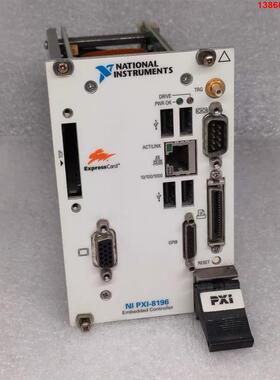 询价购-NI 控制器通讯 PXI-8196 嵌入式控制器 原装正品拆