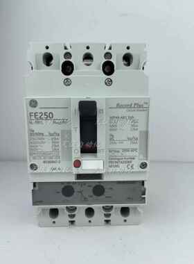 美国GE通用塑壳断路器FE250 FEV36TA250KF 3P250A200A125A100A