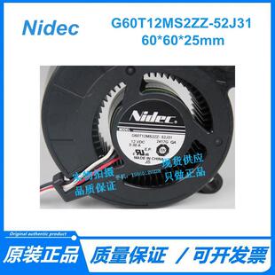 12V 6025 Nidec 52J31 6CM涡轮风扇鼓风机 G60T12MS2ZZ 0.3A 原装