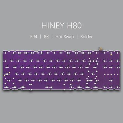 Hiney H80热插拔PCB客制化FR4焊接VIA改键8k回报率F1-8X+jane v3