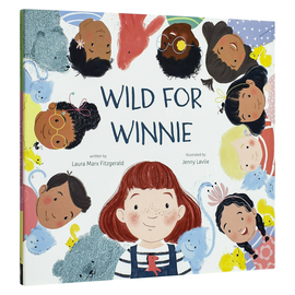 Wild For Winnie，温妮的行为有点野 英文原版进口图书童书 精装