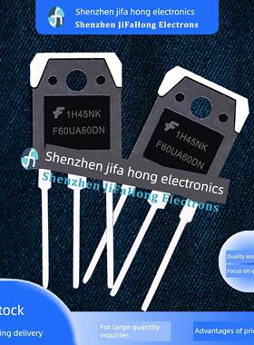 F60UA60DN FFA60UA60DN 仓库现货 TO-3P 600V 60A 量大价优