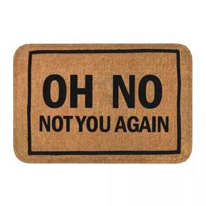 Funny Door Mat Oh No Not You Again Flannel Doormat Home Deco