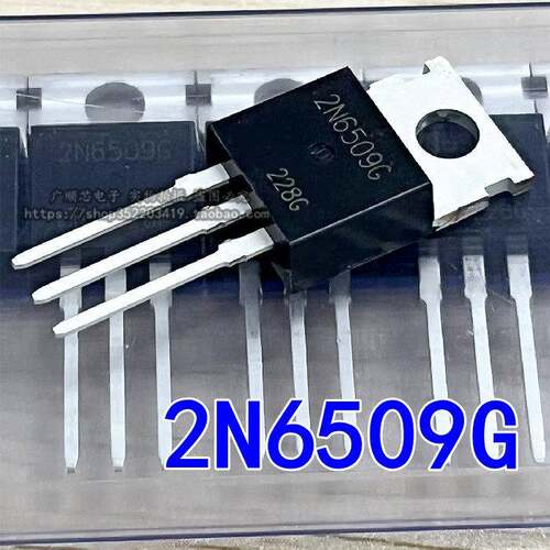 全新国产/原装2N6509G大功率单向可控硅逆变器常用三极管25A800V