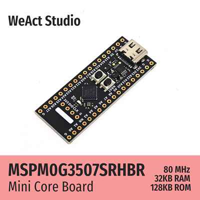 WeAct MSPM0G3507SRHBR MSPM0G3507 核心板 开发板 带USB转串口