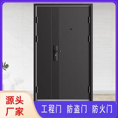 钢制入户防盗门进户门家用出租房室内门工程钢质门气窗加高农村门