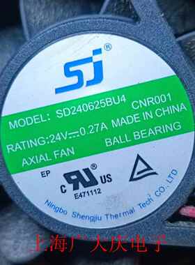 全新sj SD240625BU 24V 0.27A 6CM 4KW汇川变频器散热风扇6025