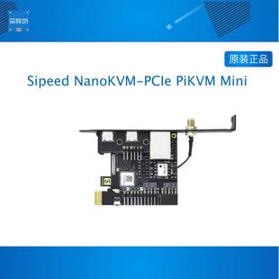 Sipeed NanoKVM-PCIe PiKVM Mini HDMI远程控制操作和维护服务器