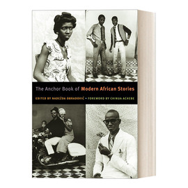 英文原版 The Anchor Book of Modern African Stories 现代非洲最佳短篇小说作品集 Nadezda Obradovic 英文版 进口英语原版书籍