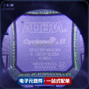 EP2C35F484C6N FBGA 484 现场可编程门阵列IC芯片 封装