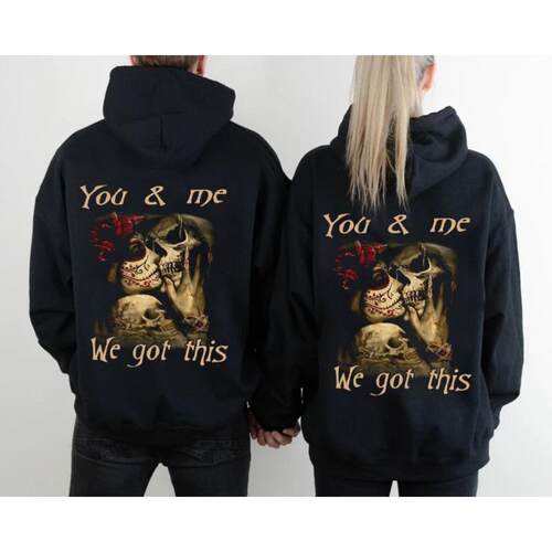 Z 25427 You And Me We Got This Couple Shirt 情侣T恤
