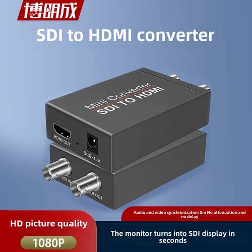 Sdi到HDMI转换器摄像机采集卡广播级监控屏幕Sd3G到超高清108