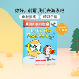 英文原版你好，刺猬#4我们去游泳吧Hello  Hedgehog! #4 Let's Go Swimming!学乐出版桥梁章节漫画书儿童英语课外分级阅读读物