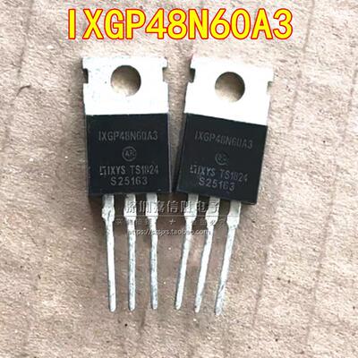全新 IXGP48N60A3 TO-220 600V 48A MOS场效应管