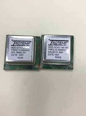 ISOTEMP OCXO143-141 10MHZ恒温晶振5v 方波 拆机件