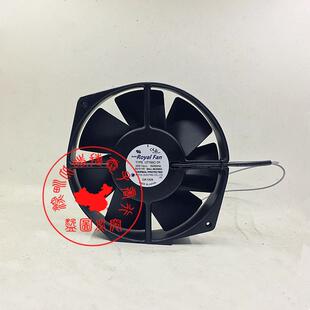 全新Royalfan UT795C-TP 200V 36/31W 172*15038全金属耐高温风扇