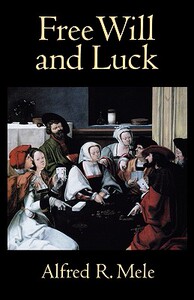 预订 Free Will and Luck [9780195374391]
