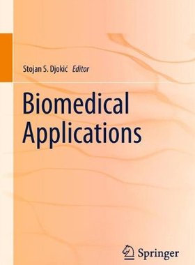 【预订】Biomedical Applications