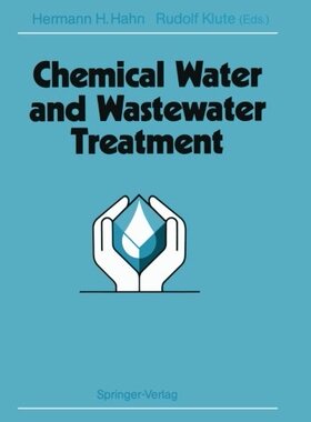 【预订】Chemical Water and Wastewater Treatm...