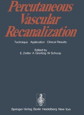 【预订】Percutaneous Vascular Recanalization...
