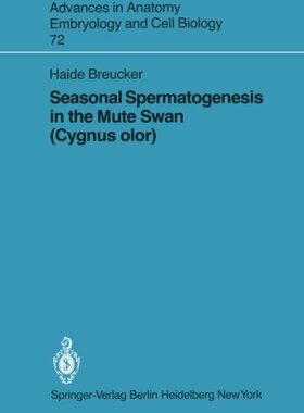 【预订】Seasonal Spermatogenesis in the Mute...