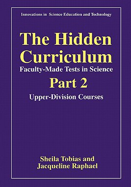 【预售】The Hidden Curriculum - Faculty Made Tests in S