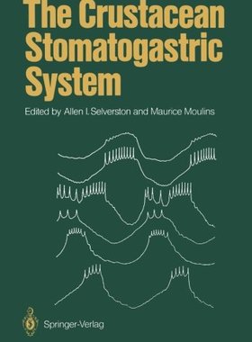 【预订】The Crustacean Stomatogastric System...