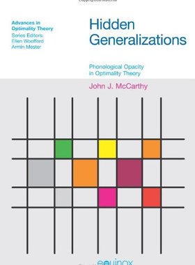 【预售】Hidden Generalizations: Phonological Opacity i...