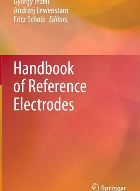 【预订】Handbook of Reference Electrodes