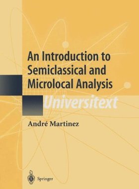【预订】An Introduction to Semiclassical and...
