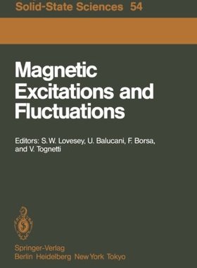 【预订】Magnetic Excitations and Fluctuation...