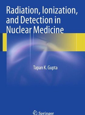 【预订】Radiation, Ionization, and Detection...