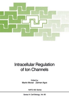 【预订】Intracellular Regulation of Ion Channels