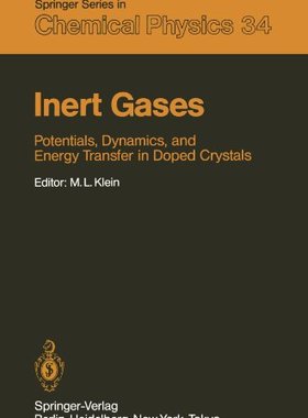【预订】Inert Gases: Potentials, Dynamics, a...