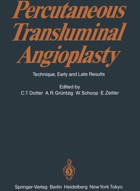 【预订】Percutaneous Transluminal Angioplast...