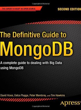 【预订】The Definitive Guide to MongoDB