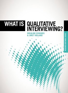 【预售】What Is Qualitative Interviewing?