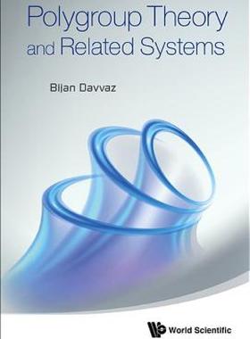 【预售】Polygroup Theory and Related Systems
