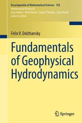 【预订】Fundamentals of Geophysical Hydrodynamics