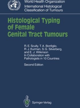 【预订】Histological Typing of Female Genita...