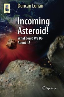 It? 预售 Incoming Asteroid Could What about