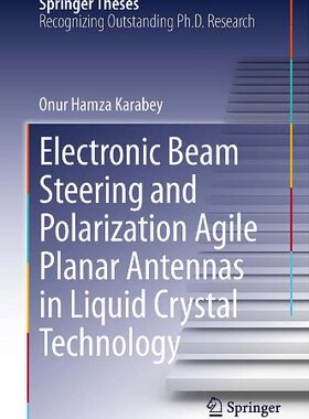 【预订】Electronic Beam Steering and Polariz...