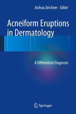 【预售】Acneiform Eruptions in Dermatology: A Differen...