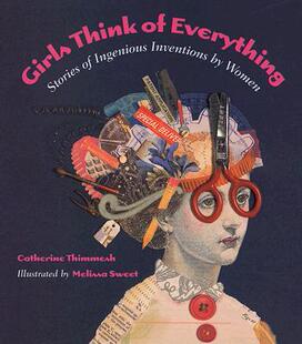 Everything 女孩们 STEM Think 女孩励志 绘本 英文原版 Girls 发明